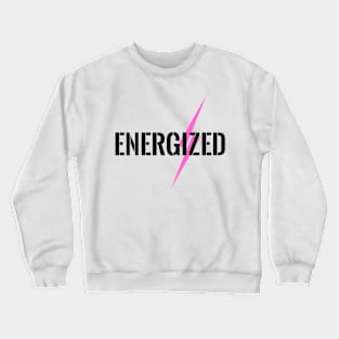 Energized Crewneck Sweatshirt